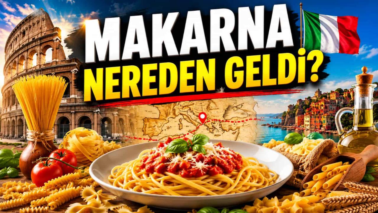 Makarna Aslında Nereden Geliyor? İşte Kelimenin ve Lezzetin İlginç Yolculuğu