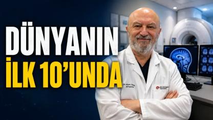Türk Beyin Cerrahı Dünyanın İlk 10’unda