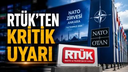 RTÜK'ten NATO Zirvesi Öncesi Kritik Uyarı! Yayıncılar Dikkat
